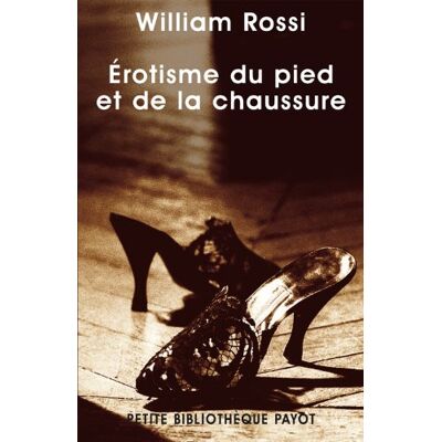 Rossi Erotisme Du Pied Et De La Chaussure - Publicité Rossi Erotisme Du Pied Et De La Chaussure - Publicité