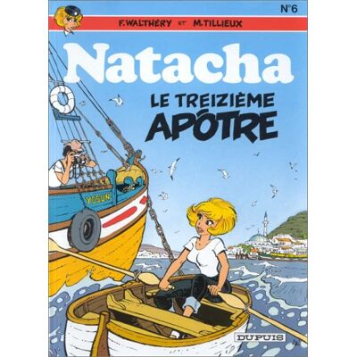Natacha. Vol. 6. Le Treizième Apôtre - Publicité Natacha. Vol. 6. Le Treizième Apôtre - Publicité