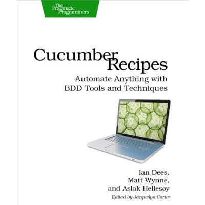 Ian Dees Cucumber Recipes: Automate Anything With Bdd Tools And Techniques (Pragmatic Programmers) - Publicité Ian Dees Cucumber Recipes: Automate Anything With Bdd Tools And Techniques (Pragmatic Programmers) - Publicité