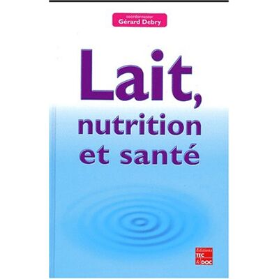Collectif Lait, Nutrition Et Santé - Publicité Collectif Lait, Nutrition Et Santé - Publicité