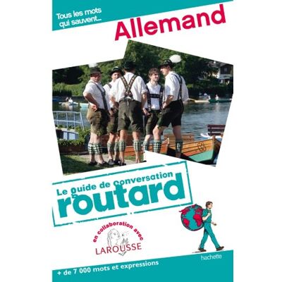 Hachette Allemand : Tous Les Mots Qui Sauvent... : + De 7.000 Mots Et Expressions - Publicité Hachette Allemand : Tous Les Mots Qui Sauvent... : + De 7.000 Mots Et Expressions - Publicité