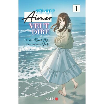 Renri Hôjô Ce Qu'Aimer Veut Dire. Vol. 1 - Publicité Renri Hôjô Ce Qu'Aimer Veut Dire. Vol. 1 - Publicité