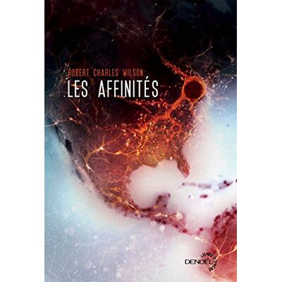 Wilson, Robert Charles Les Affinités - Publicité Wilson, Robert Charles Les Affinités - Publicité