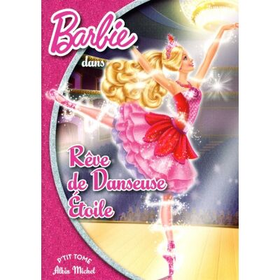 Barbie Rêve De Danseuse Étoile - Publicité Barbie Rêve De Danseuse Étoile - Publicité
