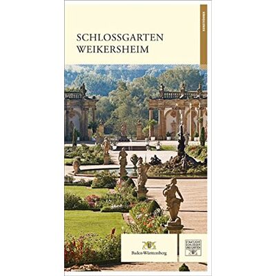 Hartmut Troll Schlossgarten Weikersheim (Führer Staatliche Schlösser Und Gärten Baden-Württemberg) - Publicité Hartmut Troll Schlossgarten Weikersheim (Führer Staatliche Schlösser Und Gärten Baden-Württemberg) - Publicité