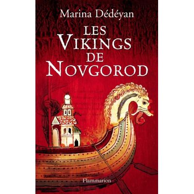 Marine Dedeyan Les Vikings De Novgorod - Publicité Marine Dedeyan Les Vikings De Novgorod - Publicité