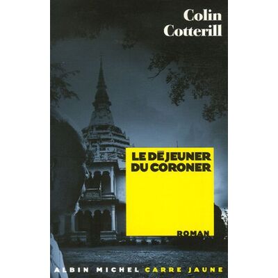 Colin Cotterill Le Déjeuner Du Coroner - Publicité Colin Cotterill Le Déjeuner Du Coroner - Publicité