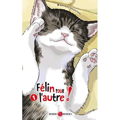Félin Pour L'Autre !. Vol. 1 - Publicité Félin Pour L'Autre !. Vol. 1 - Publicité