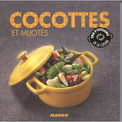 Mango Cocottes Et Mijotés - Publicité Mango Cocottes Et Mijotés - Publicité