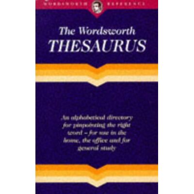 The Wordsworth Thesaurus (Wordsworth Reference) - Publicité The Wordsworth Thesaurus (Wordsworth Reference) - Publicité