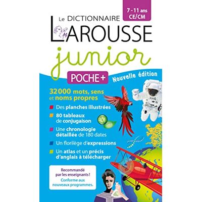 Le Dictionnaire Larousse Junior Poche +, 7-11 Ans, Ce-Cm - Publicité Le Dictionnaire Larousse Junior Poche +, 7-11 Ans, Ce-Cm - Publicité