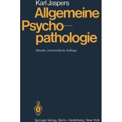 Karl Jaspers Allgemeine Psychopathologie - Publicité Karl Jaspers Allgemeine Psychopathologie - Publicité