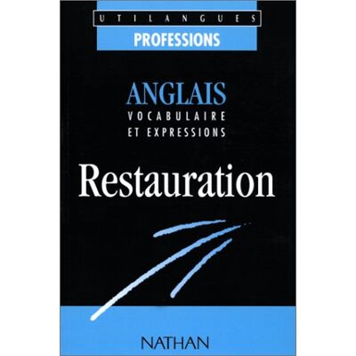 Collectif Anglais Restauration : Vocabulaire Et Expressions En Situation Professionnelle - Publicité Collectif Anglais Restauration : Vocabulaire Et Expressions En Situation Professionnelle - Publicité