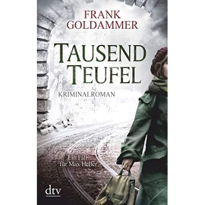 Frank Goldammer Tausend Teufel: Kriminalroman (Max Heller) - Publicité Frank Goldammer Tausend Teufel: Kriminalroman (Max Heller) - Publicité