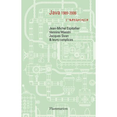Jean-Michel Espitallier Java 1989-2006 : L'Anthologie - Publicité Jean-Michel Espitallier Java 1989-2006 : L'Anthologie - Publicité