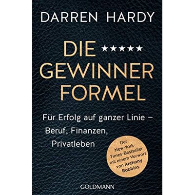 Darren Hardy Die Gewinnerformel: Für Erfolg Auf Ganzer Linie – Beruf, Finanzen, Privatleben - Der New-York-Times-Bestseller Mit Einem Vorwort Von Anthony Robbins - Publicité Darren Hardy Die Gewinnerformel: Für Erfolg Auf Ganzer Linie – Beruf, Finanzen, Privatleben - Der New-York-Times-Bestseller Mit Einem Vorwort Von Anthony Robbins - Publicité