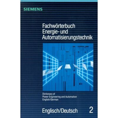 Heinrich Bezner Fachwörterbuch Energie- Und Automatisierungstechnik 2. Englisch - Deutsch. Dictionary Of Power Engineering And Automation: 002 - Publicité Heinrich Bezner Fachwörterbuch Energie- Und Automatisierungstechnik 2. Englisch - Deutsch. Dictionary Of Power Engineering And Automation: 002 - Publicité