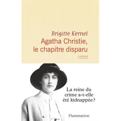 Brigitte Kernel Agatha Christie, Le Chapitre Disparu - Publicité Brigitte Kernel Agatha Christie, Le Chapitre Disparu - Publicité