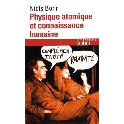 Niels Bohr Physique Atomique Et Connaissance Humaine - Publicité Niels Bohr Physique Atomique Et Connaissance Humaine - Publicité