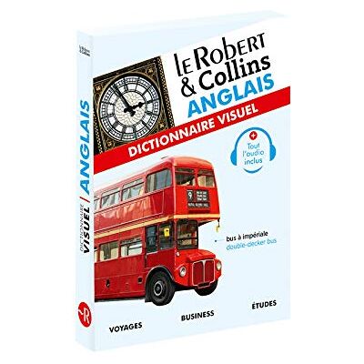 Le Robert & Collins Anglais : Dictionnaire Visuel : Voyages, Business, Études - Publicité Le Robert & Collins Anglais : Dictionnaire Visuel : Voyages, Business, Études - Publicité