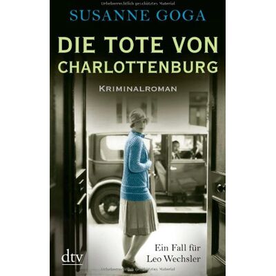 Susanne Goga Die Tote Von Charlottenburg: Kriminalroman - Publicité Susanne Goga Die Tote Von Charlottenburg: Kriminalroman - Publicité