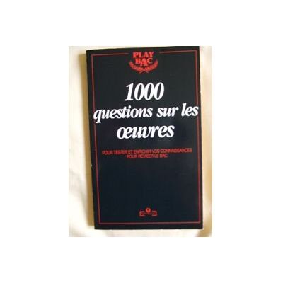 Play Bac 1000 Questions Sur Les Oeuvres - Publicité Play Bac 1000 Questions Sur Les Oeuvres - Publicité