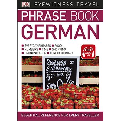 DK Eyewitness Travel Phrase Book German: Essential Reference For Every Traveller (Eyewitness Travel Phrase Books) - Publicité DK Eyewitness Travel Phrase Book German: Essential Reference For Every Traveller (Eyewitness Travel Phrase Books) - Publicité