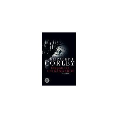 Elizabeth Corley Requiem Für Eine Sängerin: Thriller - Publicité Elizabeth Corley Requiem Für Eine Sängerin: Thriller - Publicité
