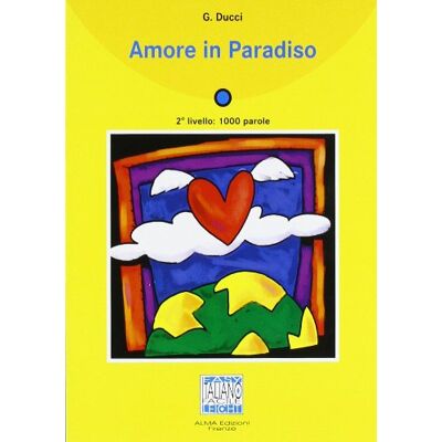 Giovanni Ducci Amore In Paradiso: Lektüre (Ohne Audio-Cd) - Publicité Giovanni Ducci Amore In Paradiso: Lektüre (Ohne Audio-Cd) - Publicité