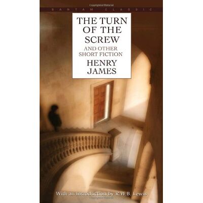 Henry James The Turn Of The Screw And Other Short Fiction (Classics) - Publicité Henry James The Turn Of The Screw And Other Short Fiction (Classics) - Publicité