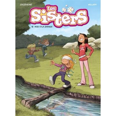 Les Sisters. Vol. 13. Kro D'La Chance ! - Publicité Les Sisters. Vol. 13. Kro D'La Chance ! - Publicité