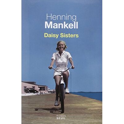 Henning Mankell Daisy Sisters - Publicité Henning Mankell Daisy Sisters - Publicité