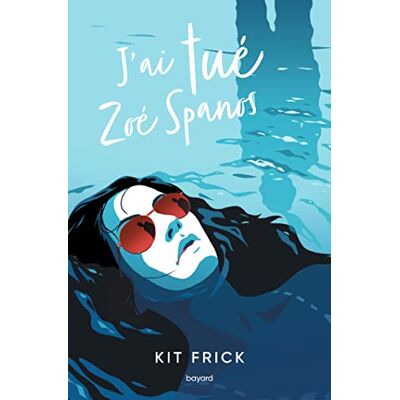 Kit Frick J'Ai Tué Zoé Spanos - Publicité Kit Frick J'Ai Tué Zoé Spanos - Publicité
