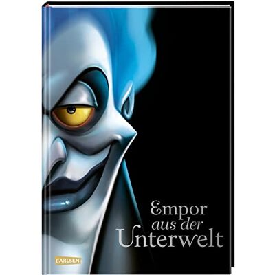 Walt Disney Disney Villains 10: Empor Aus Der Unterwelt: Die Geschichte Von Hades Aus »hercules« (10) - Publicité Walt Disney Disney Villains 10: Empor Aus Der Unterwelt: Die Geschichte Von Hades Aus »hercules« (10) - Publicité
