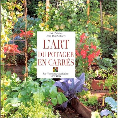 Jean-Paul Collaert L'Art Du Potager En Carrés - Publicité Jean-Paul Collaert L'Art Du Potager En Carrés - Publicité