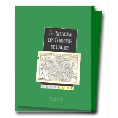 Collectif Le Patrimoine Des Communes De L'Allier - Publicité Collectif Le Patrimoine Des Communes De L'Allier - Publicité