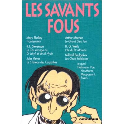 Collectif Les Savants Fous : Romans Et Nouvelles - Publicité Collectif Les Savants Fous : Romans Et Nouvelles - Publicité