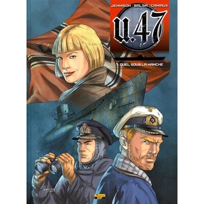 Mark Jennison U-47. Vol. 7. Duel Sous La Manche - Publicité Mark Jennison U-47. Vol. 7. Duel Sous La Manche - Publicité