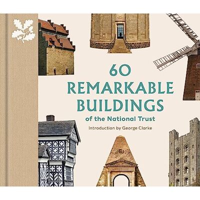 Elizabeth Green 60 Remarkable Buildings Of The National Trust - Publicité Elizabeth Green 60 Remarkable Buildings Of The National Trust - Publicité