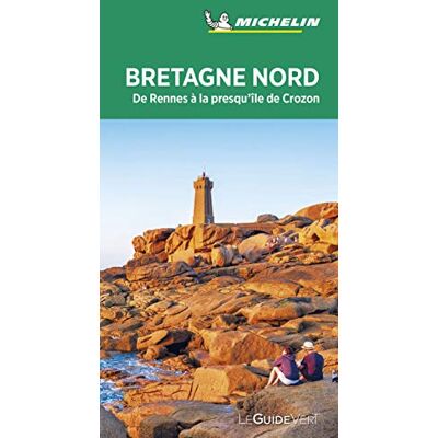 Michelin Bretagne Nord : De Rennes À La Presqu'Île De Crozon - Publicité Michelin Bretagne Nord : De Rennes À La Presqu'Île De Crozon - Publicité