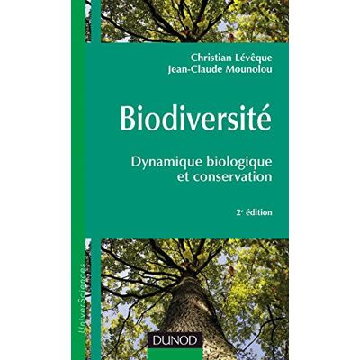 Jean-Claude Mounolou Biodiversité : Dynamique Biologique Et Conservation - Publicité Jean-Claude Mounolou Biodiversité : Dynamique Biologique Et Conservation - Publicité