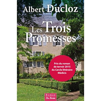 Albert Ducloz Les Trois Promesses - Publicité Albert Ducloz Les Trois Promesses - Publicité