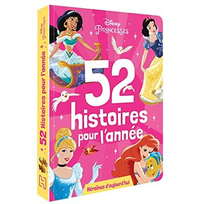 Disney Héroïnes D'Aujourd'Hui : 52 Histoires Pour L'Année - Publicité Disney Héroïnes D'Aujourd'Hui : 52 Histoires Pour L'Année - Publicité