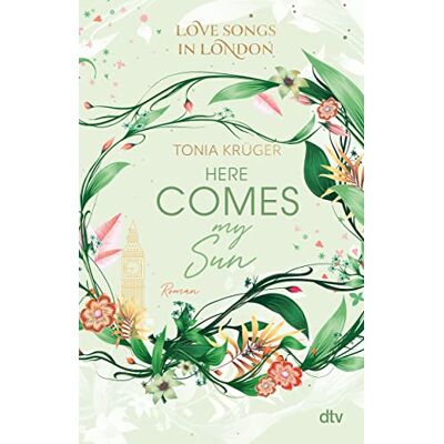 Tonia Krüger Love Songs In London – Here Comes My Sun: Charmante London-Romance Voll Intensiver Gefühle (Love Songs In London-Reihe, Band 2) - Publicité Tonia Krüger Love Songs In London – Here Comes My Sun: Charmante London-Romance Voll Intensiver Gefühle (Love Songs In London-Reihe, Band 2) - Publicité