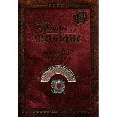Méditer En Musique Avec Hildegarde De Bingen - Publicité Méditer En Musique Avec Hildegarde De Bingen - Publicité