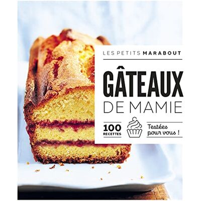 Marabout Gâteaux De Mamie : 100 Recettes Testées Pour Vous ! - Publicité Marabout Gâteaux De Mamie : 100 Recettes Testées Pour Vous ! - Publicité