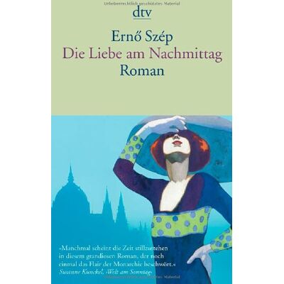 Erno Szép Die Liebe Am Nachmittag: Roman - Publicité Erno Szép Die Liebe Am Nachmittag: Roman - Publicité