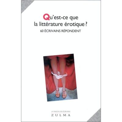 Collectif Qu'Est-Ce Que La Littérature Érotique ? - Publicité Collectif Qu'Est-Ce Que La Littérature Érotique ? - Publicité