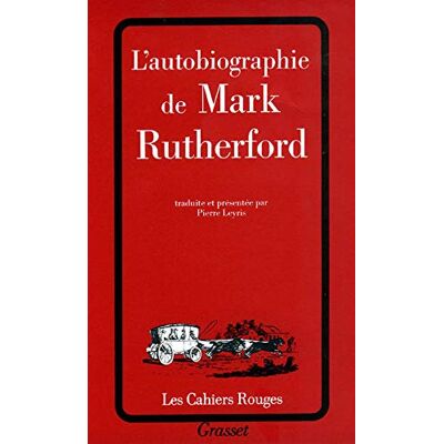 L'Autobiographie De Mark Rutherford - Publicité L'Autobiographie De Mark Rutherford - Publicité