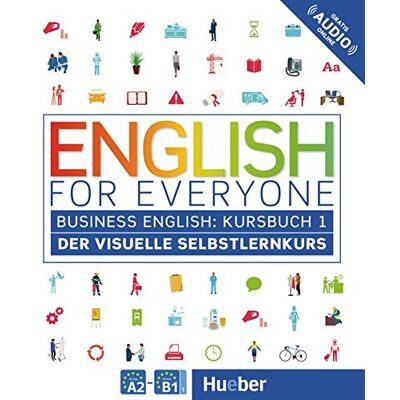 Dorling Kindersley English For Everyone Business English 1: Der Visuelle Selbstlernkurs / Kursbuch - Publicité Dorling Kindersley English For Everyone Business English 1: Der Visuelle Selbstlernkurs / Kursbuch - Publicité